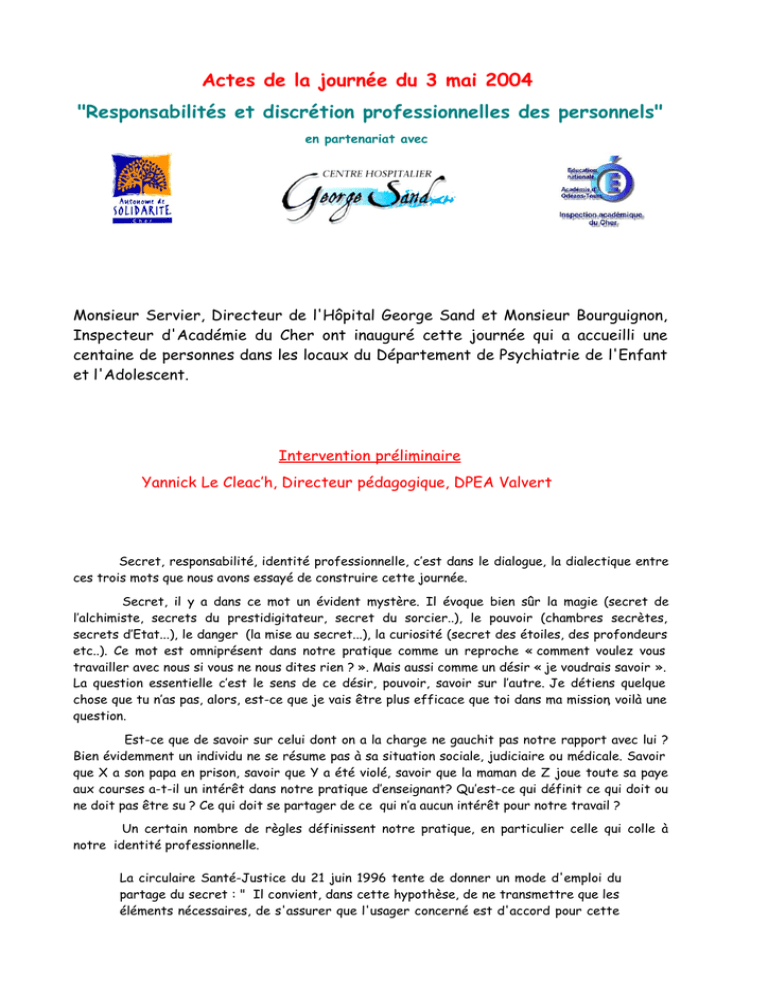 Responsabilités et discrétion professionnelles des Responsabilités et discrétion professionnelles des
