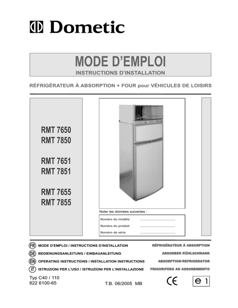 MODE D`EMPLOI - Dometic Manuals MODE D`EMPLOI - Dometic Manuals