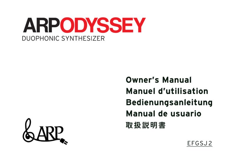 ARPODYSSEY Owner`s manual ARPODYSSEY Owner`s manual