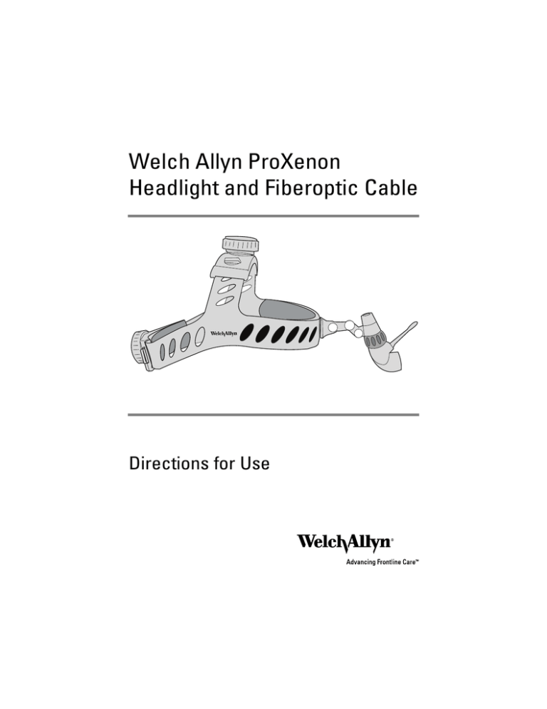Welch Allyn ProXenon Headlight and Fiberoptic Cable Welch Allyn ProXenon Headlight and Fiberoptic Cable