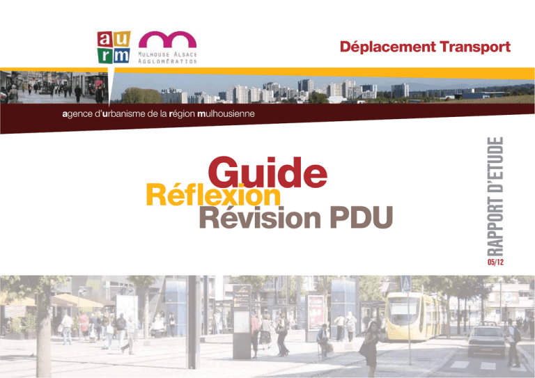Guide du Plan de Déplacements Urbains Guide du Plan de Déplacements Urbains