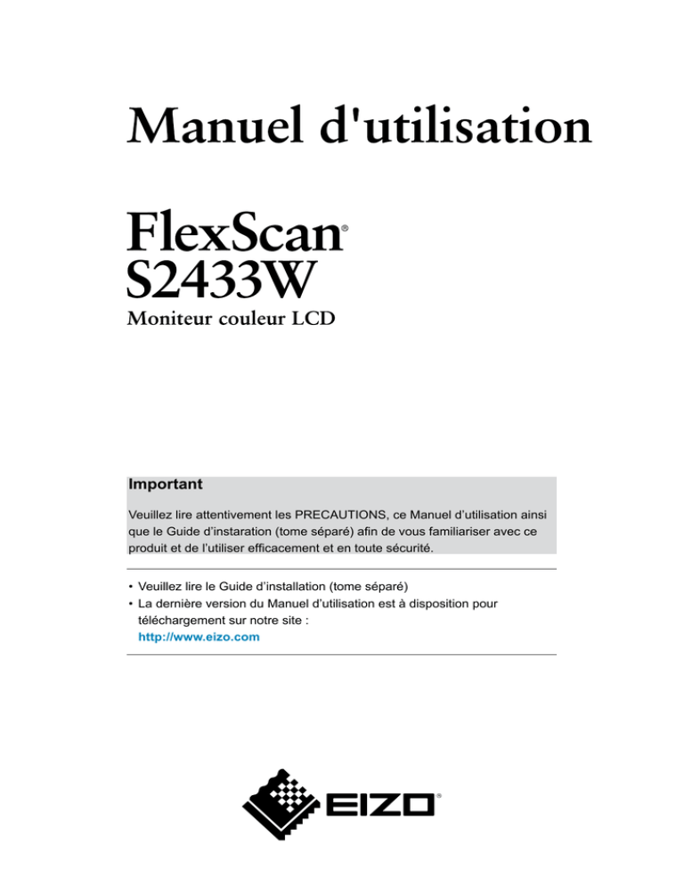 FlexScan S2433W Manuel d`utilisation FlexScan S2433W Manuel d`utilisation