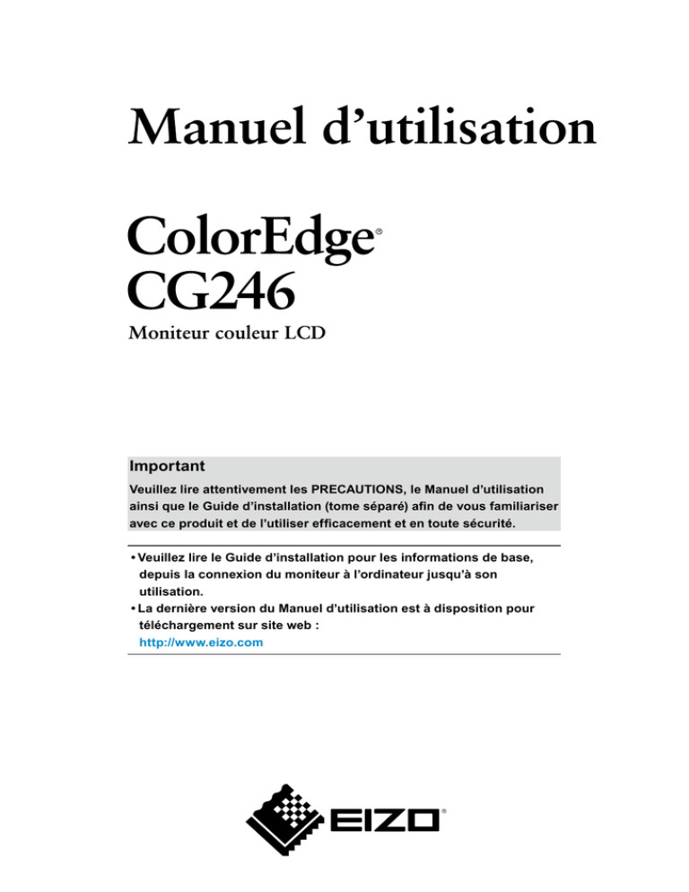 ColorEdge CG246 Manuel d`utilisation ColorEdge CG246 Manuel d`utilisation