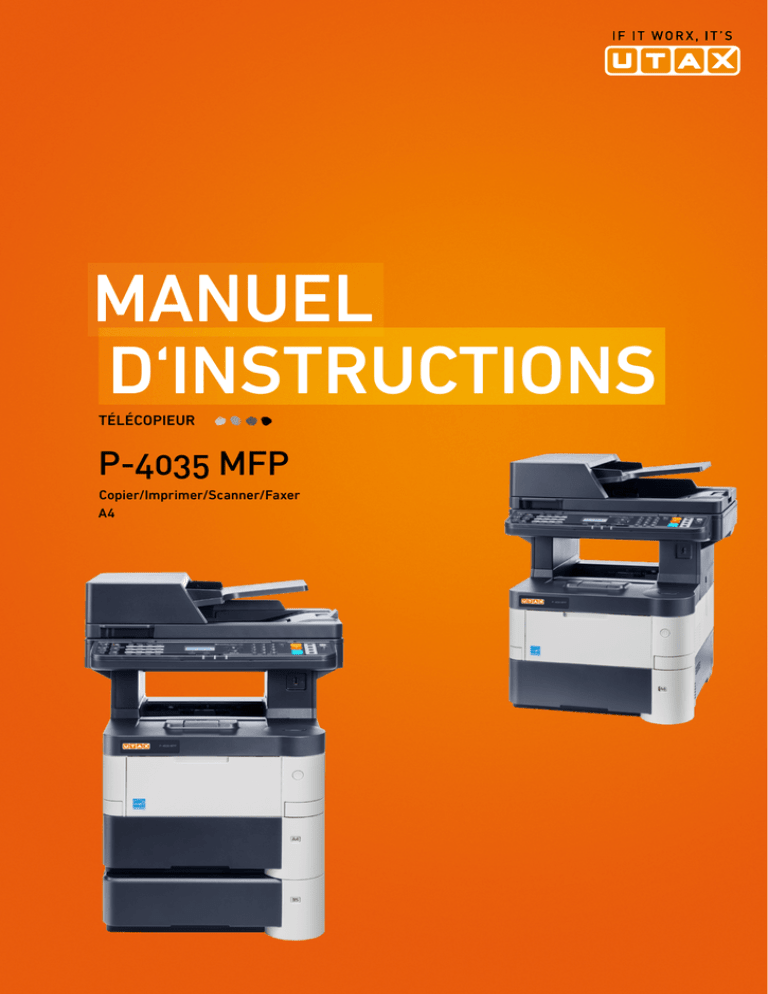 Utax P-4035 MFP Operating instructions Utax P-4035 MFP Operating instructions