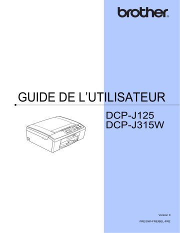 Brother DCP-J125 Inkjet Printer Manuel du propriétaire | Manualzz Brother DCP-J125 Inkjet Printer Manuel du propriétaire | Manualzz