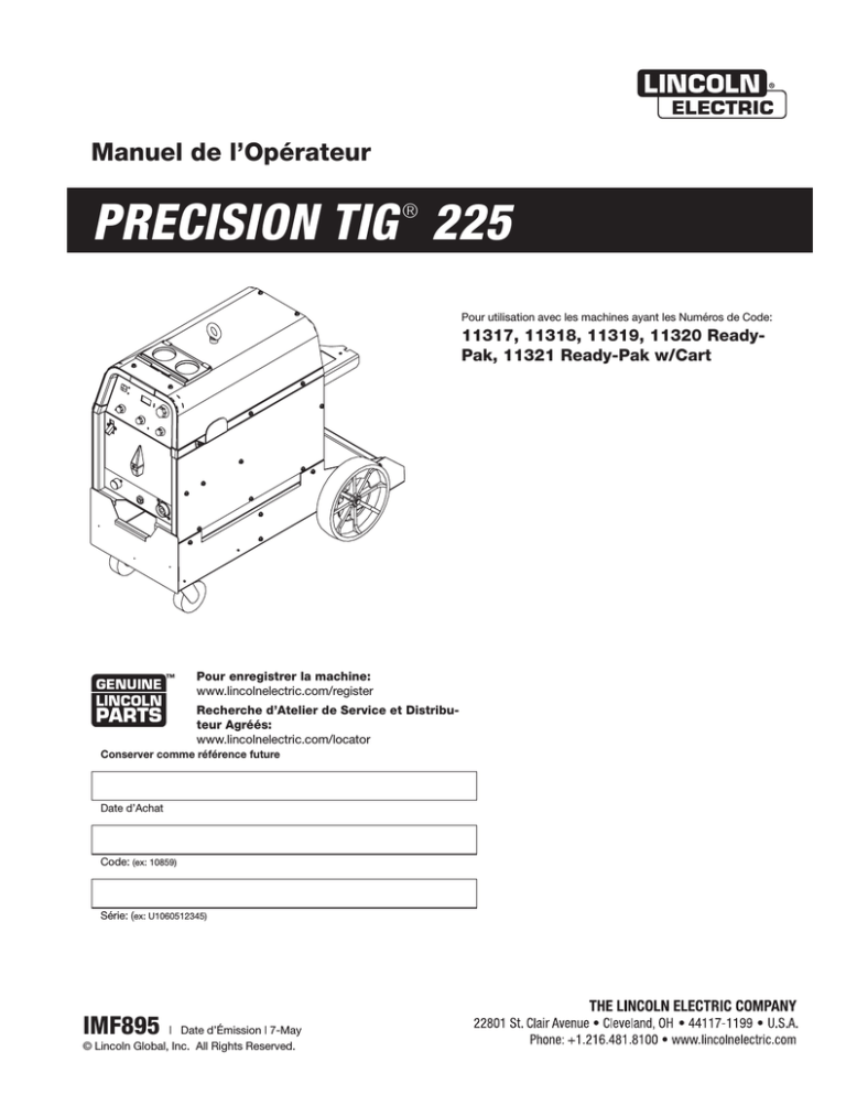 Lincoln Electric Precision TIG 225 Operating instructions Lincoln Electric Precision TIG 225 Operating instructions