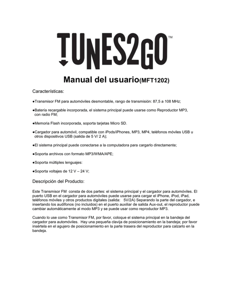 TUNES2GO MFT1202 Owner's manual TUNES2GO MFT1202 Owner's manual