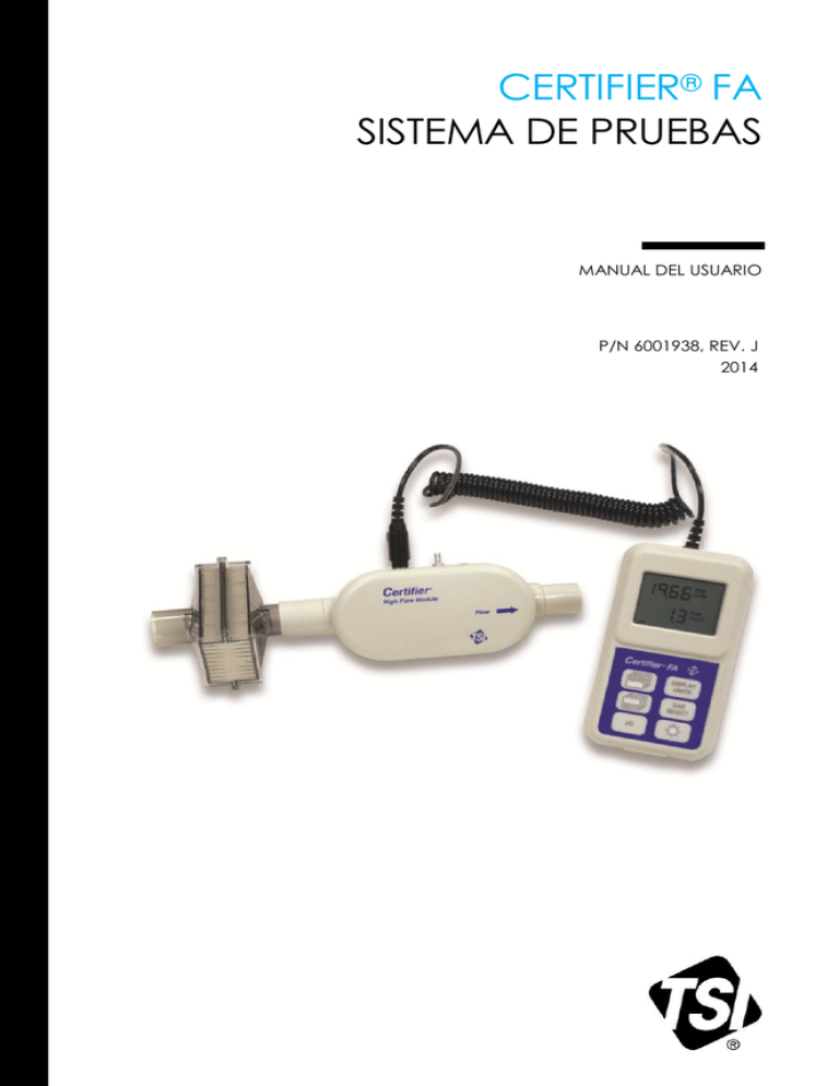 Certifier FA Sistema de pruebas Manual del usuario Certifier FA Sistema de pruebas Manual del usuario