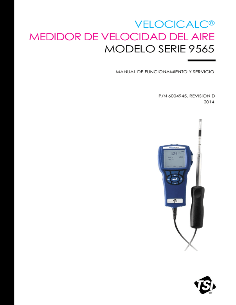VelociCalc Air Velocity Meter Model 9565 Series operation and VelociCalc Air Velocity Meter Model 9565 Series operation and