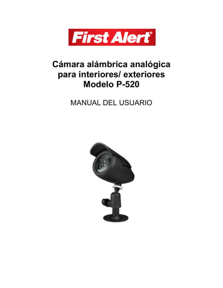Cámara alámbrica analógica para interiores/ exteriores Modelo P-520 Cámara alámbrica analógica para interiores/ exteriores Modelo P-520