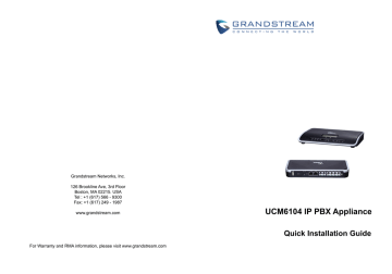 UCM6104 IP PBX Appliance UCM6104 IP PBX Appliance