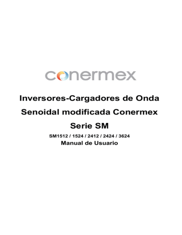 Inversores-Cargadores de Onda Senoidal modificada Conermex Inversores-Cargadores de Onda Senoidal modificada Conermex