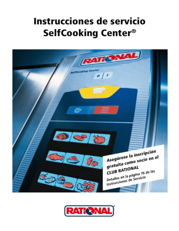Instrucciones de servicio SelfCooking Center® (09/2008) Instrucciones de servicio SelfCooking Center® (09/2008)