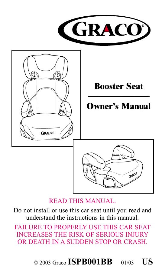 Booster Seat Owner`s Manual Booster Seat Owner`s Manual