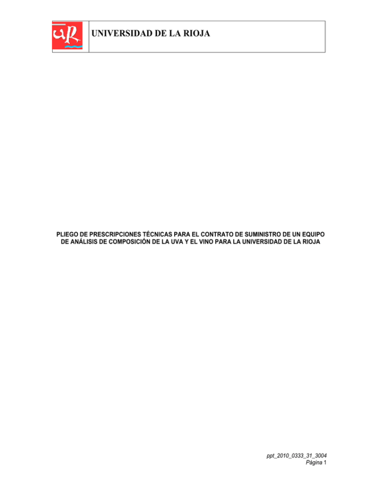 Pliego de Prescripciones Técnicas Pliego de Prescripciones Técnicas