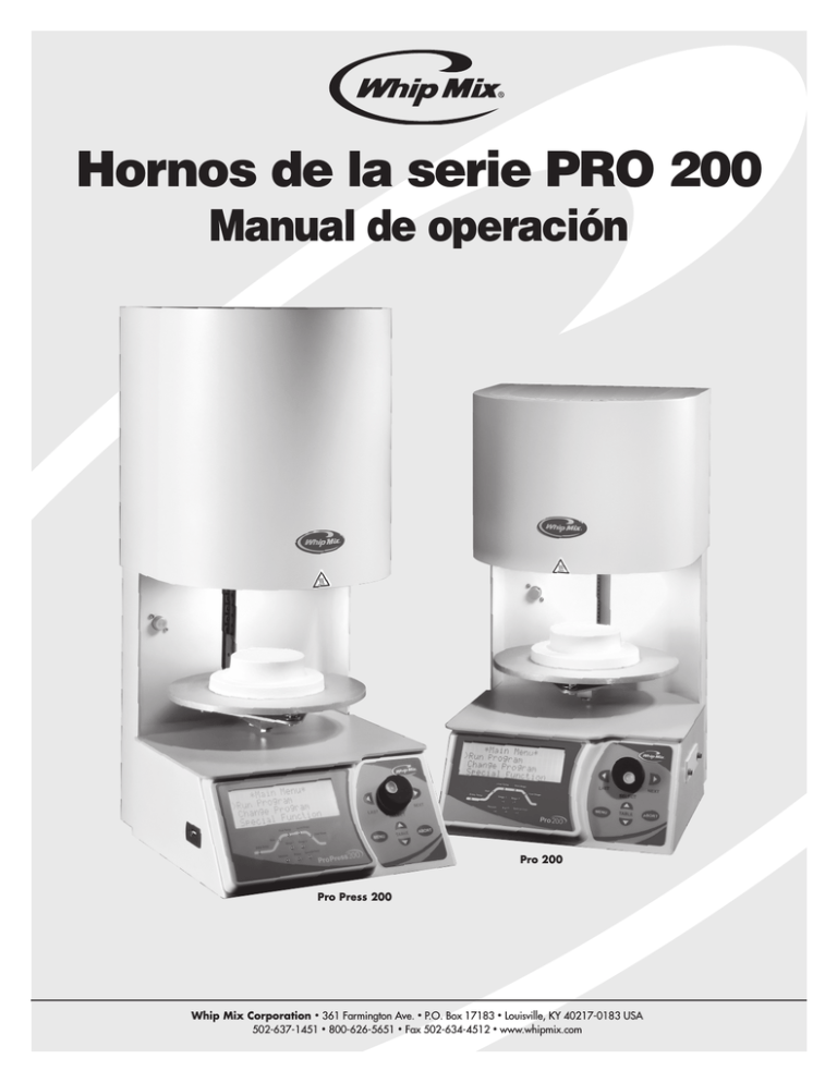 Hornos de la serie PRO 200 Hornos de la serie PRO 200