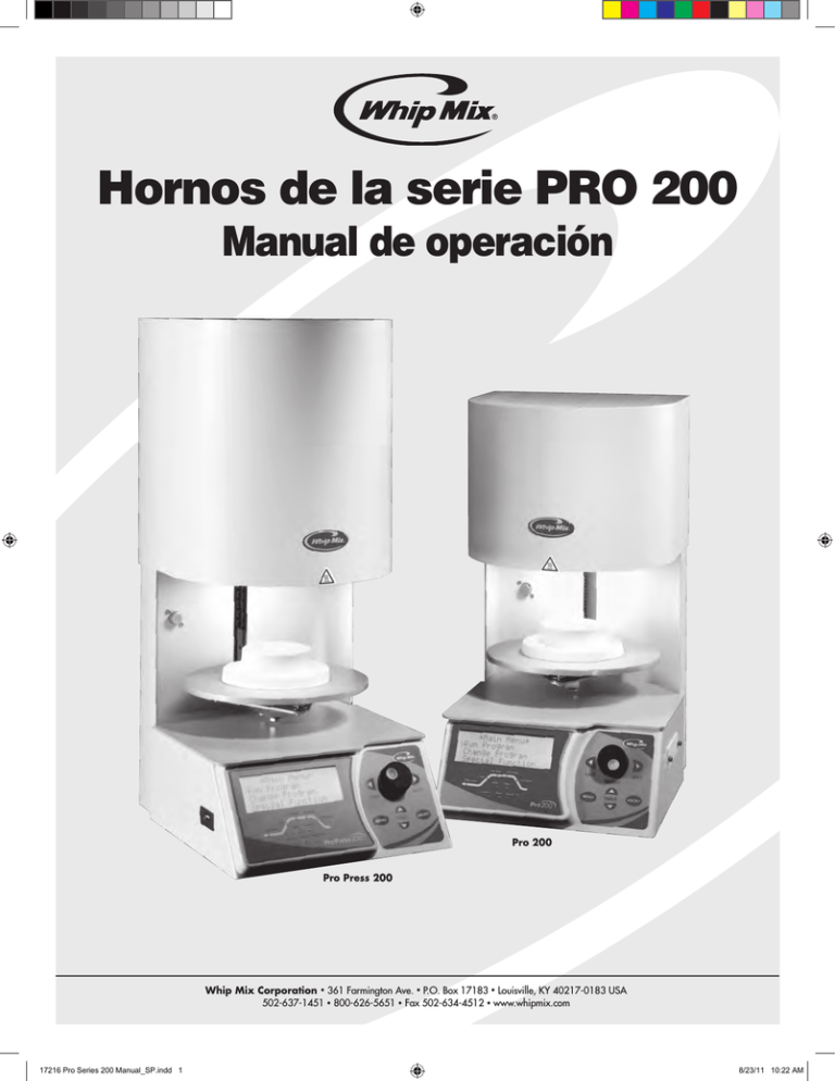 Hornos de la serie PRO 200 Hornos de la serie PRO 200