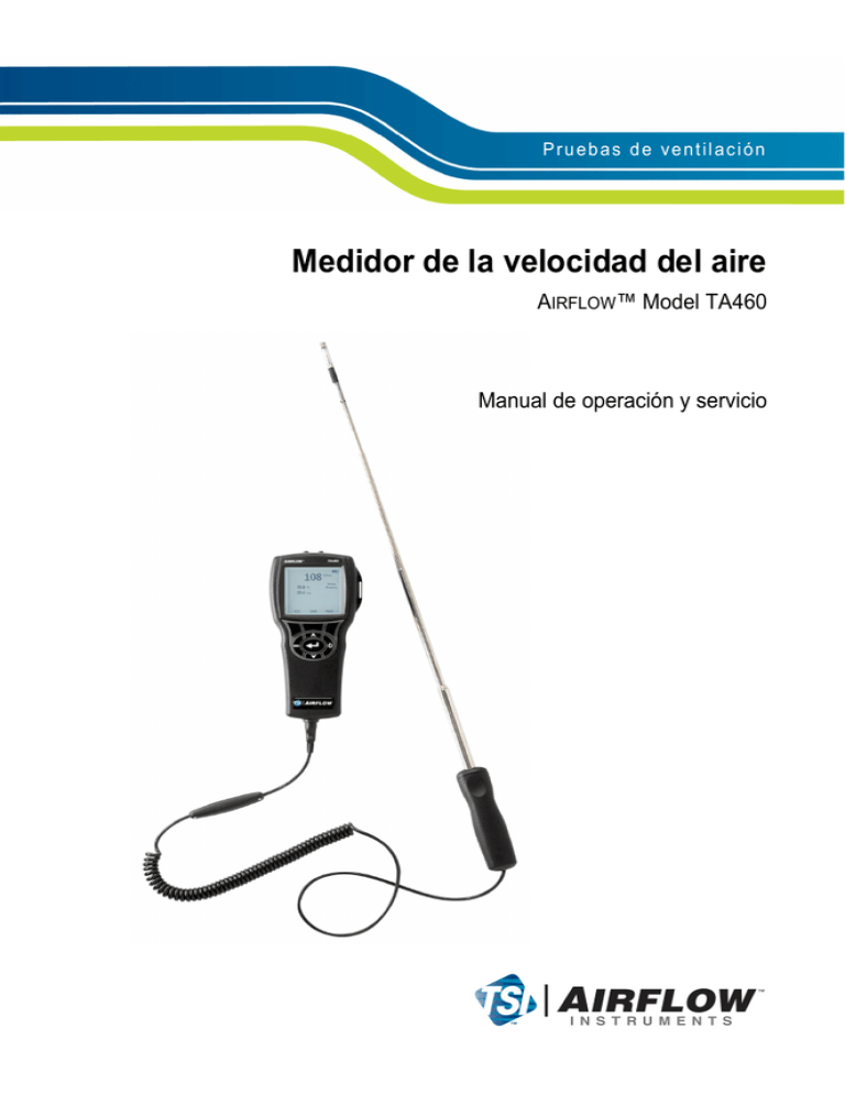 Pruebas de ventilación Medidor de la velocidad del aire Pruebas de ventilación Medidor de la velocidad del aire
