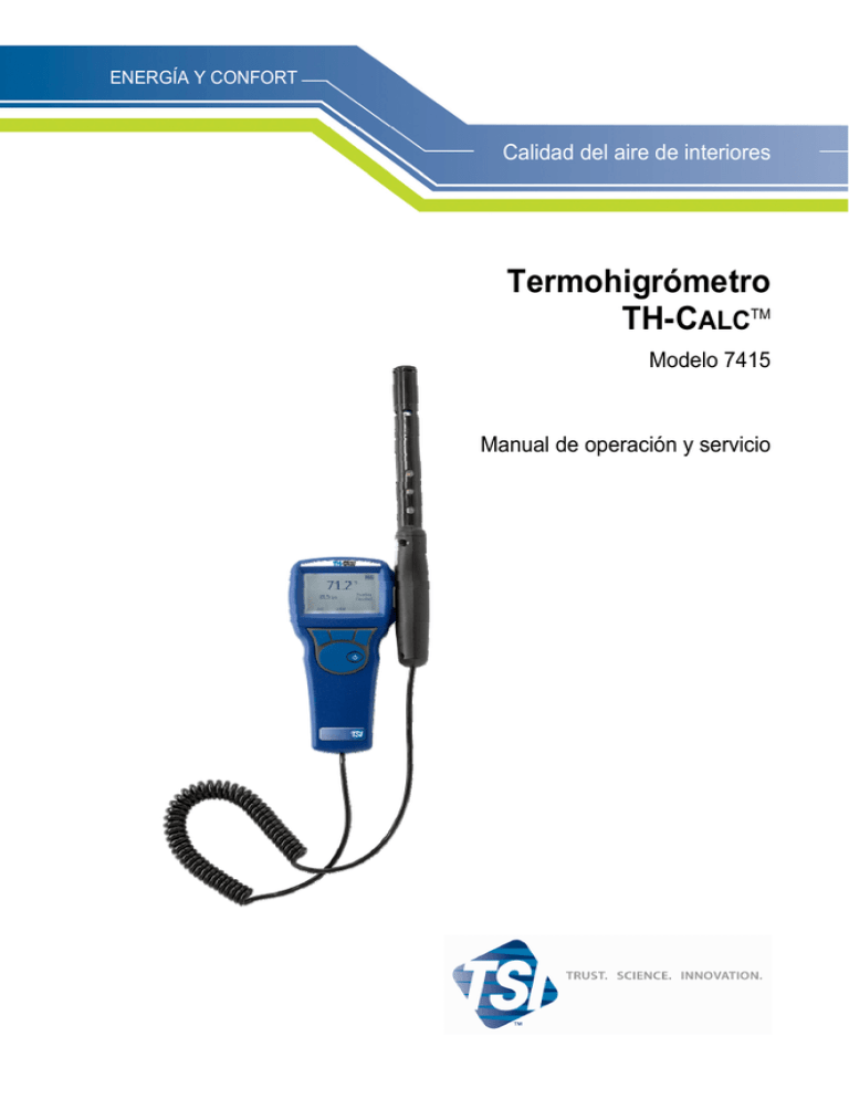Indoor Air Quality TH-Calc Thermohygrometer Model 7415 Indoor Air Quality TH-Calc Thermohygrometer Model 7415