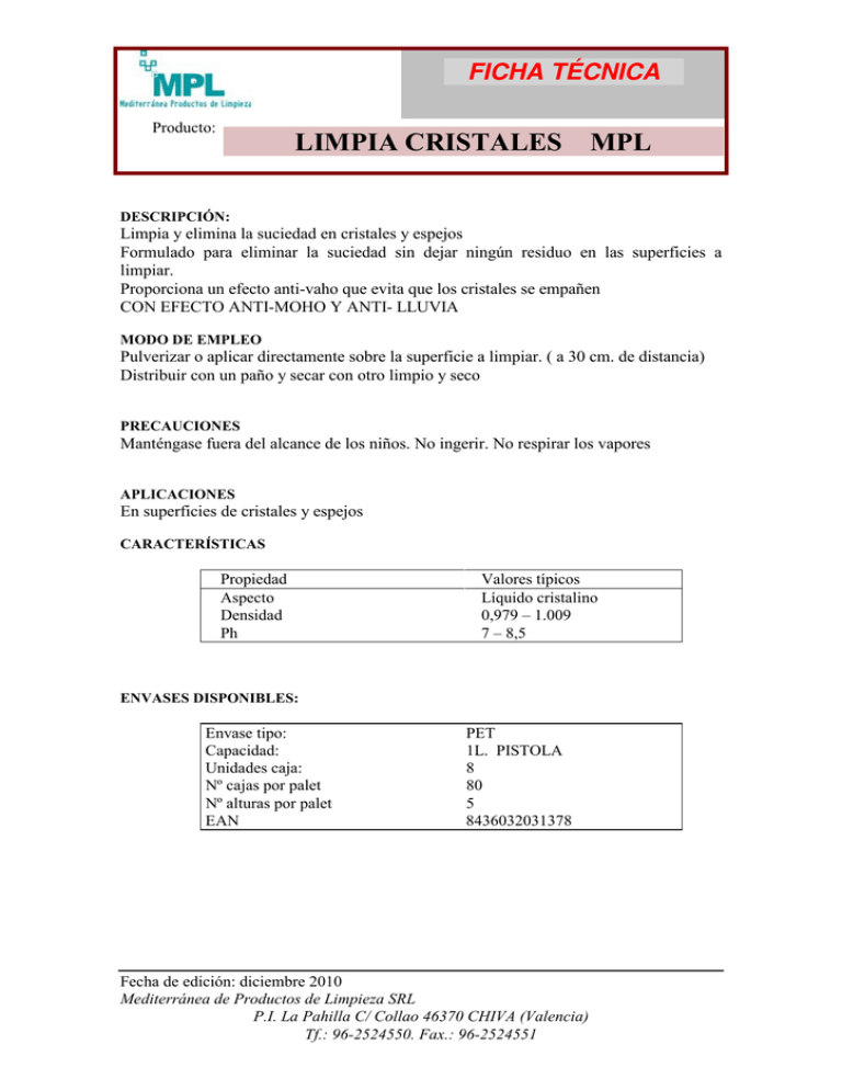 LIMPIA CRISTALES MPL LIMPIA CRISTALES MPL