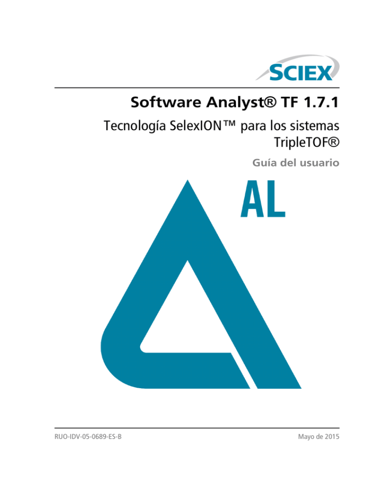 Software Analyst® TF 1.7.1 Tecnología SelexION™ para Software Analyst® TF 1.7.1 Tecnología SelexION™ para