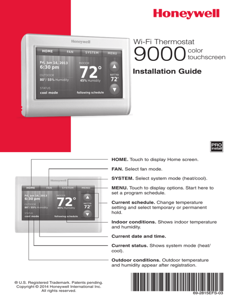 69-2815EFS-03 - Wi-Fi Thermostat 9000 color 69-2815EFS-03 - Wi-Fi Thermostat 9000 color