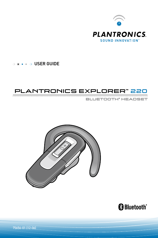 Explorer 220 User Guide Explorer 220 User Guide