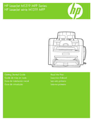 HP LaserJet M1319 Multifunction Printer series Installation guide HP LaserJet M1319 Multifunction Printer series Installation guide