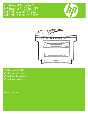 HP LaserJet M1522 Multifunction Printer series Getting started guide HP LaserJet M1522 Multifunction Printer series Getting started guide