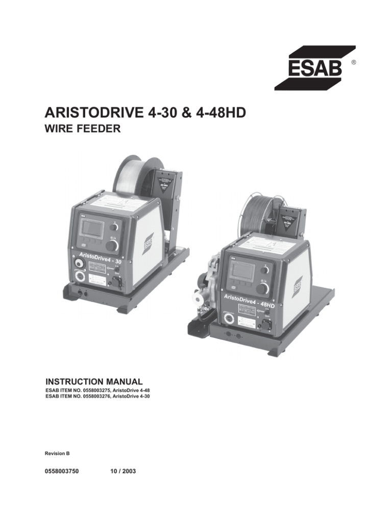 ARISTODRIVE 4-30 & 4-48HD - ESAB Welding & Cutting Products ARISTODRIVE 4-30 & 4-48HD - ESAB Welding & Cutting Products
