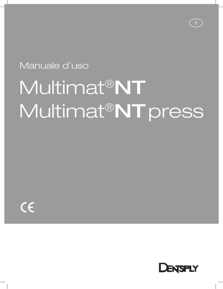 Multimat®NT Multimat®NT press Multimat®NT Multimat®NT press