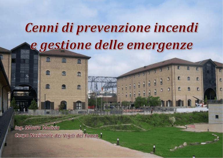 Slide corso antincendio.extraslim - Corpo Nazionale dei Vigili del Slide corso antincendio.extraslim - Corpo Nazionale dei Vigili del