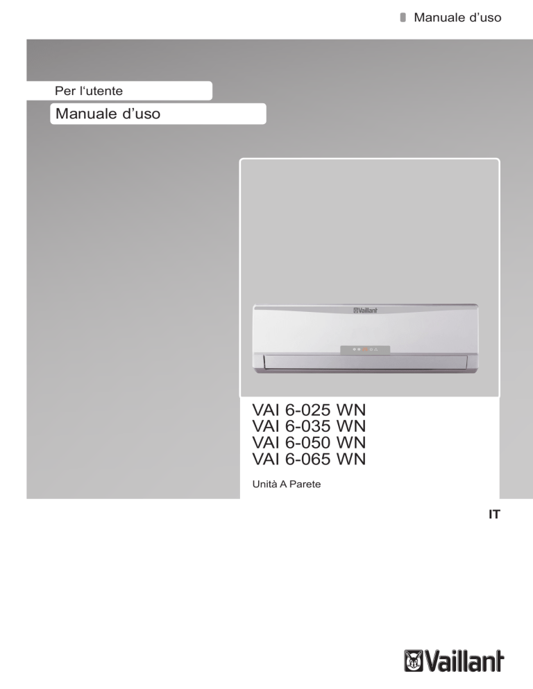 Istruzioni d`uso VAI6 mono 025 035 050 065 Dimensione Istruzioni d`uso VAI6 mono 025 035 050 065 Dimensione