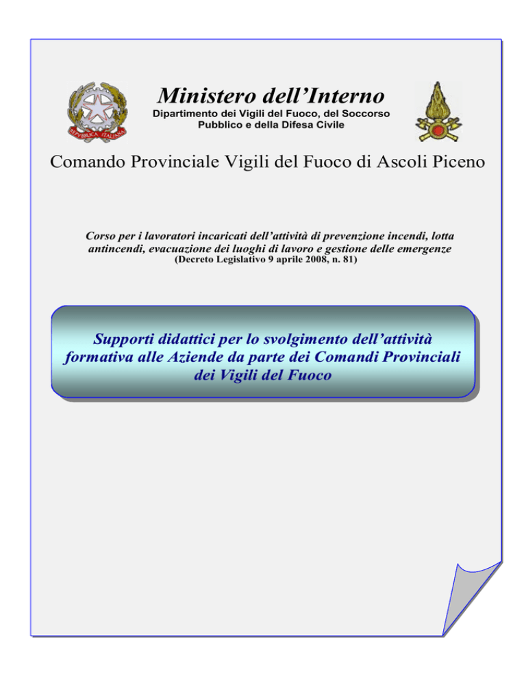 Supporti didattici per formazione alle Aziende Supporti didattici per formazione alle Aziende