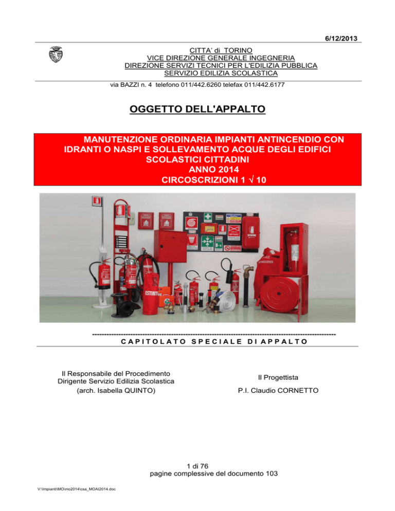 OGGETTO DELL`APPALTO - Bandi on-line OGGETTO DELL`APPALTO - Bandi on-line