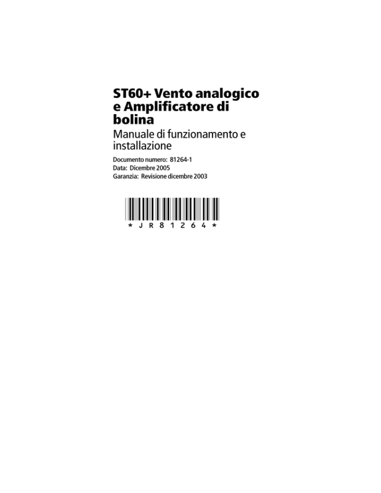 ST60+ Vento analogico e Amplificatore di bolina ST60+ Vento analogico e Amplificatore di bolina