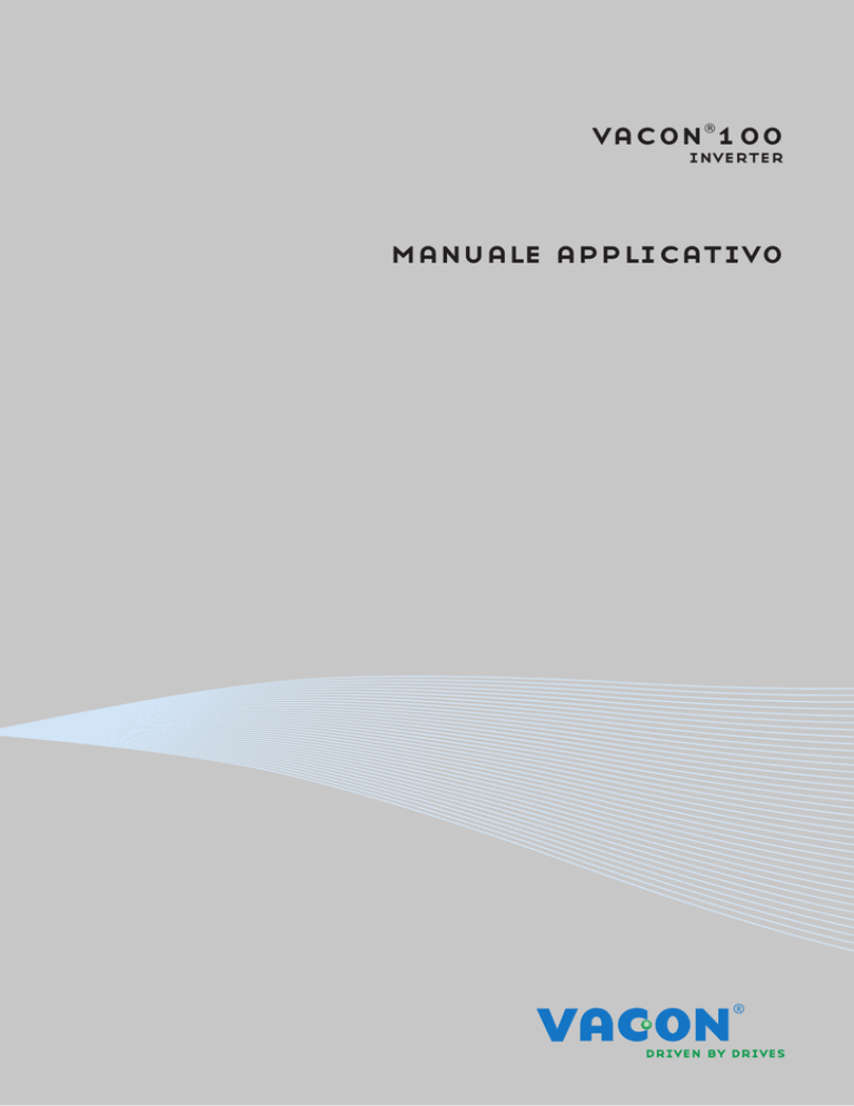 vacon 100 manuale applicativo vacon 100 manuale applicativo