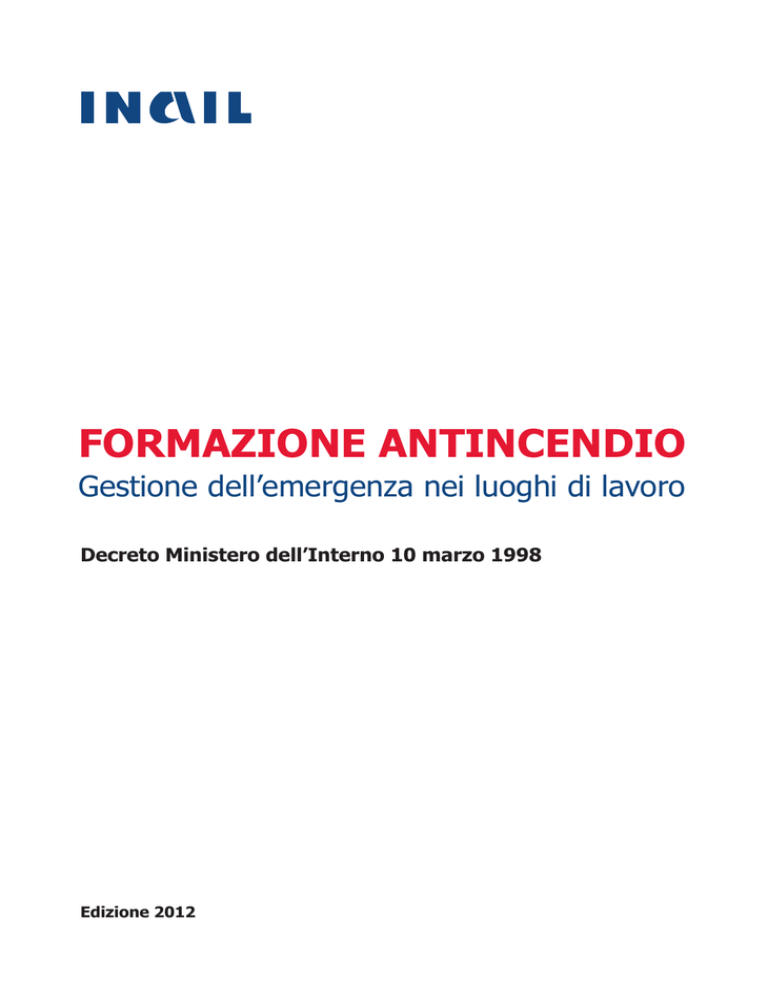 Formazione antincendio INAIL 2013 copia Formazione antincendio INAIL 2013 copia