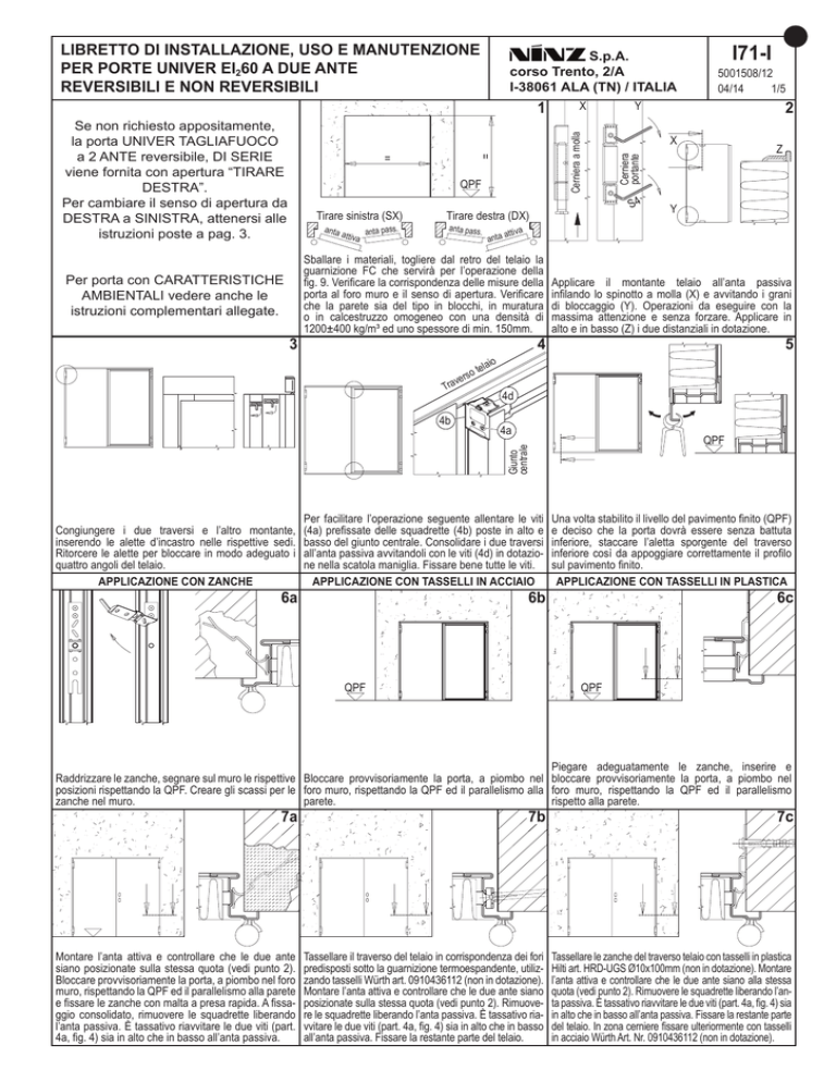 LIBRETTO DI INSTALLAZIONE, USO E MANUTENZIONE PER LIBRETTO DI INSTALLAZIONE, USO E MANUTENZIONE PER