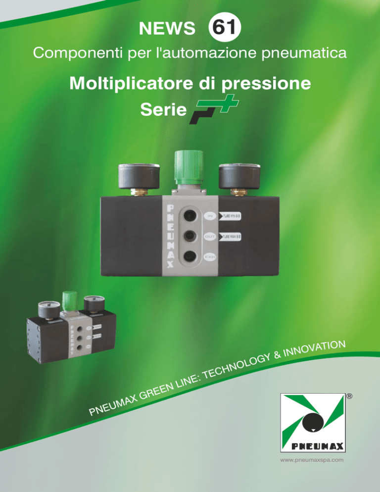 Moltiplicatori di Pressione Serie P Moltiplicatori di Pressione Serie P