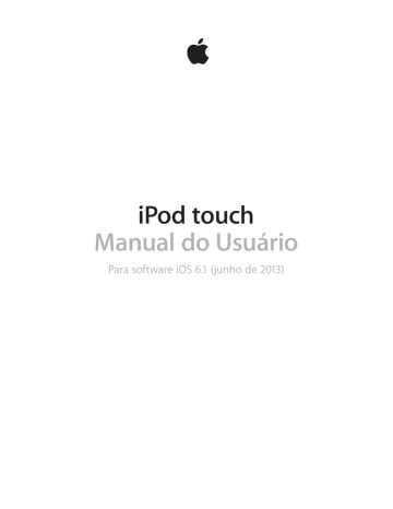iPod touch Manual do Usuário | Manualzz iPod touch Manual do Usuário | Manualzz