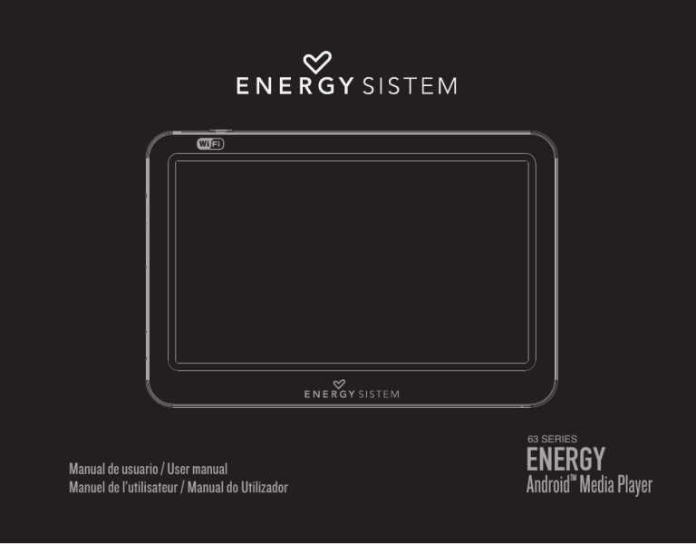 ENERGY SISTEM Android Media Player 6308, 6308 User manual ENERGY SISTEM Android Media Player 6308, 6308 User manual