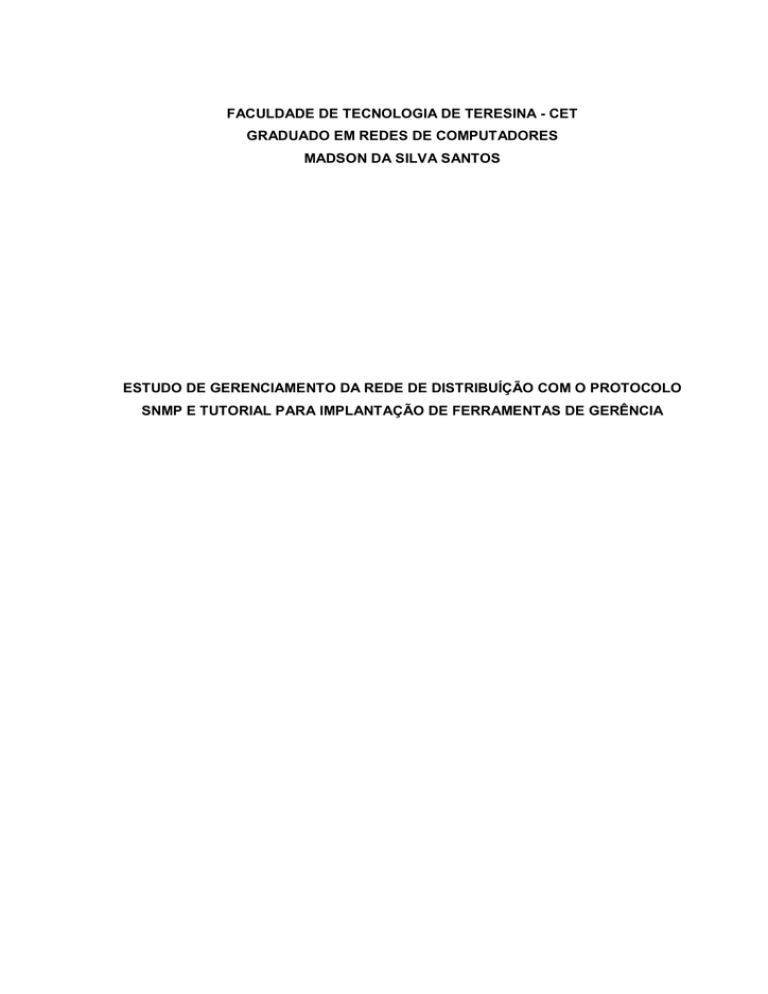 estudo de gerenciamento da rede de distribuição com o protocolo estudo de gerenciamento da rede de distribuição com o protocolo