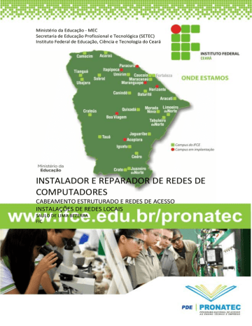 Cabeamento Estruturado e Redes de Acesso - Pronatec Cabeamento Estruturado e Redes de Acesso - Pronatec