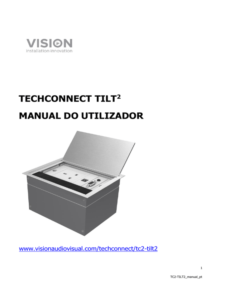 TECHCONNECT TILT MANUAL DO UTILIZADOR TECHCONNECT TILT MANUAL DO UTILIZADOR