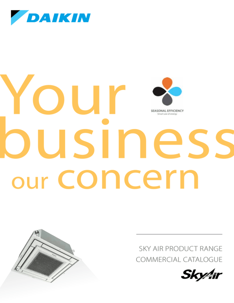 SKY AIR PRODUCT RANGE COMMERCIAL CATALOGUE SKY AIR PRODUCT RANGE COMMERCIAL CATALOGUE
