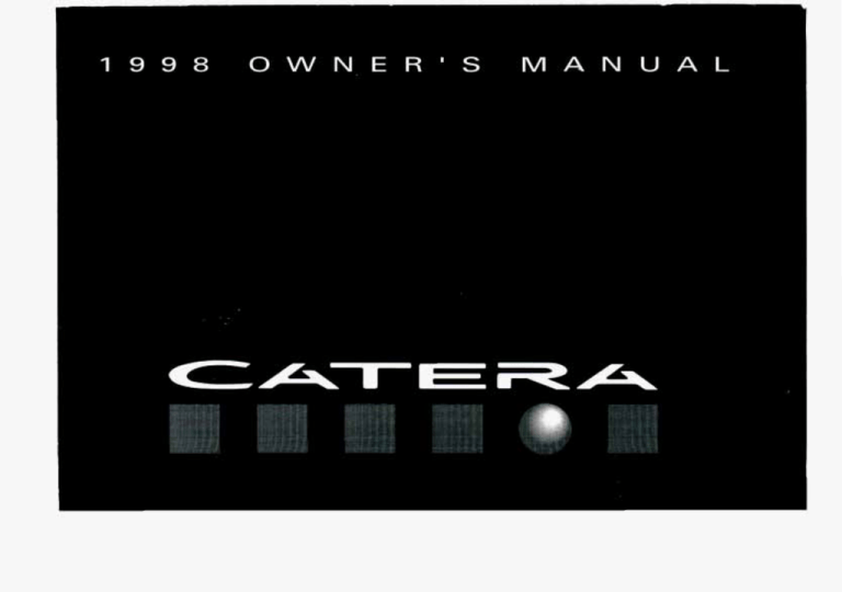 Cadillac 1998 Catera, CATERA 1998 Owner's manual Cadillac 1998 Catera, CATERA 1998 Owner's manual