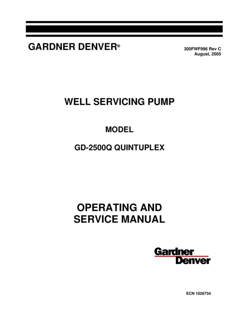OPERATING AND SERVICE MANUAL OPERATING AND SERVICE MANUAL
