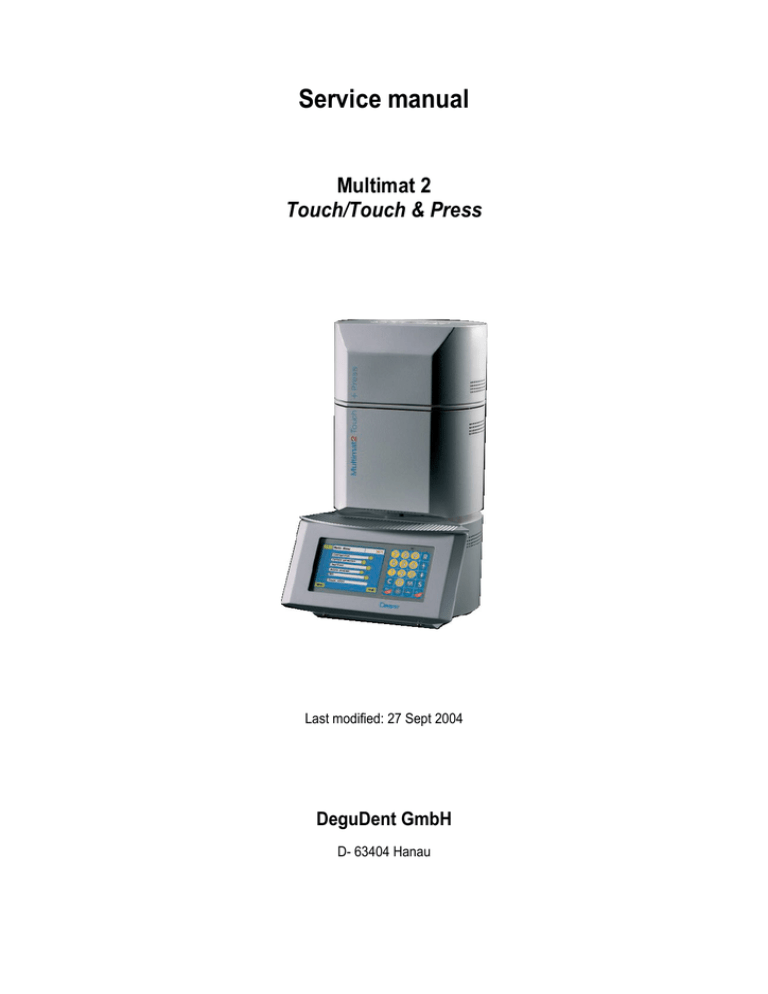 Multimat 2 Touch/Touch&Press Service Manual Multimat 2 Touch/Touch&Press Service Manual