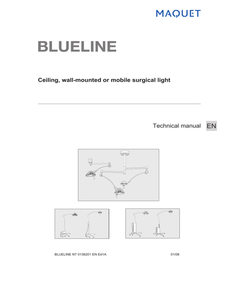 MAQUET Blueline Exam Light Service Manual MAQUET Blueline Exam Light Service Manual